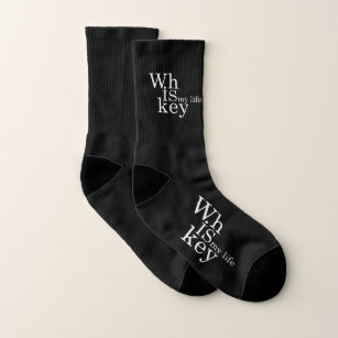 whiskey is my life socks