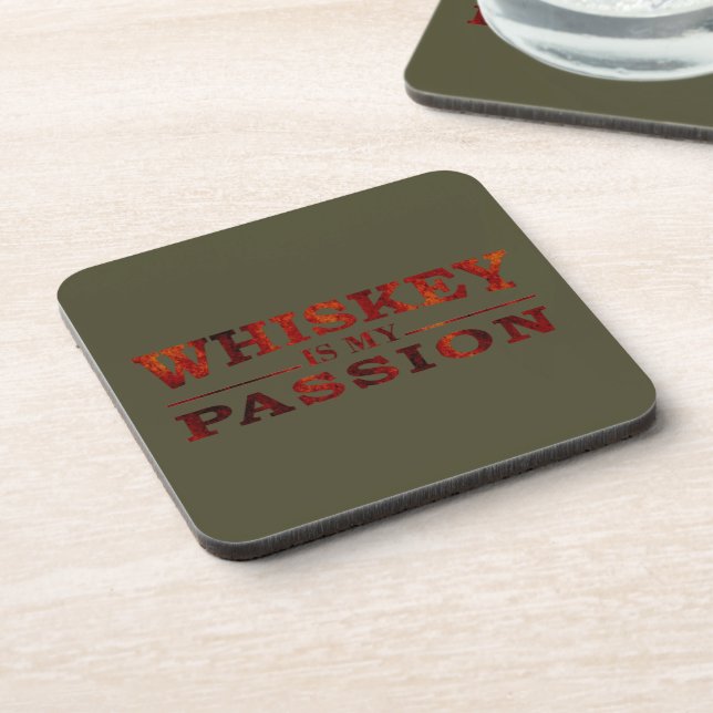 Whiskey is my passion funny alcohol sayings coaster (Left Side)