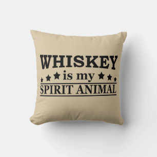 Whiskey is my spirit animal funny alcohol sayings cushion