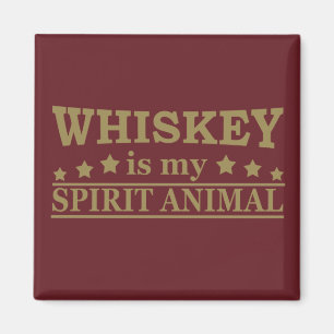 Whiskey is my spirit animal funny alcohol sayings magnet