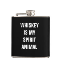 Whiskey is my spirit animal