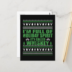 Whiskey is my spirit funny ugly christmas sweater  postcard