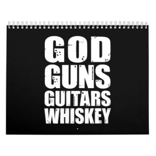 Whiskey Lover   God Guns Guitars Whiskey Calendar
