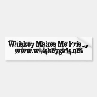 Whiskey Makes Me Frisky Bumper Sticker