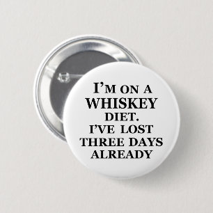 Whiskey quotes funny alcohol sayings gifts 6 cm round badge