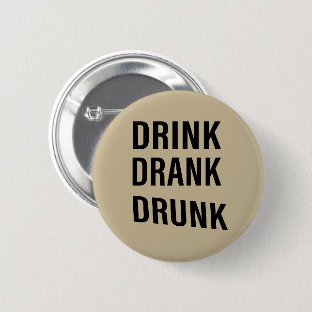 Whiskey quotes funny alcohol sayings gifts 6 cm round badge (Front & Back)
