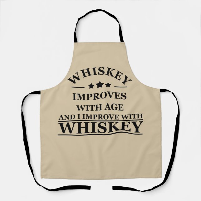 Whiskey quotes funny alcohol sayings gifts apron (Front)