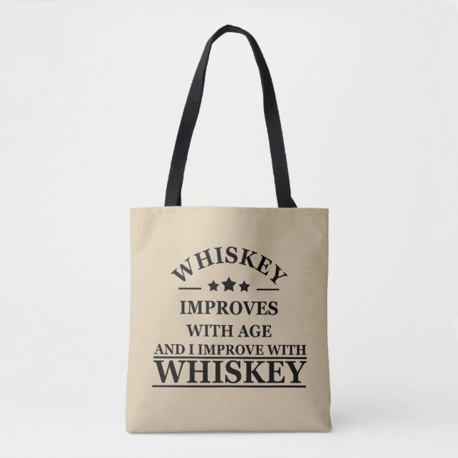 Whiskey quotes funny alcohol sayings gifts tote bag (Front)