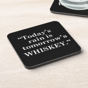 Whiskey quotes funny drinking sayings coaster