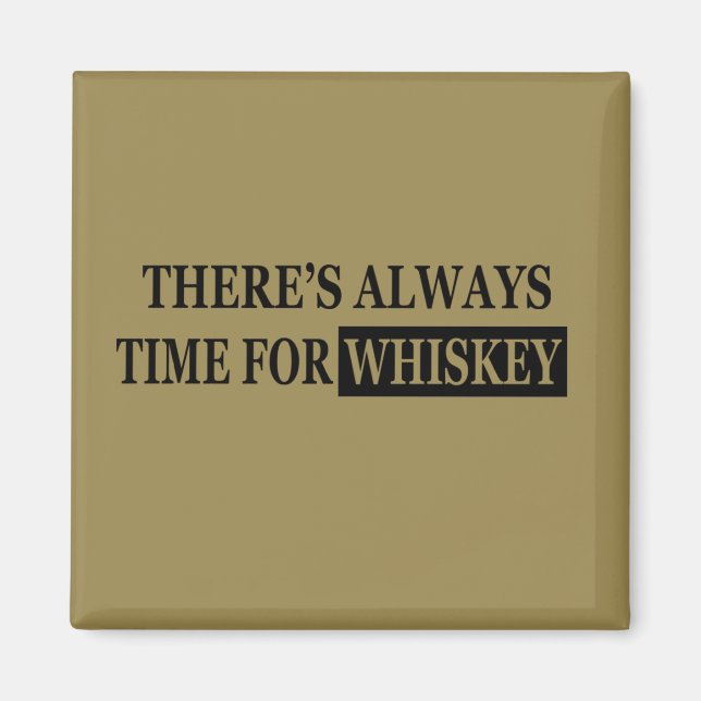 Whiskey quotes funny drinking sayings magnet (Front)