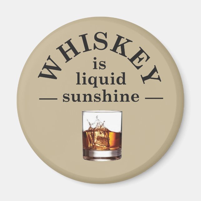 Whiskey quotes funny drinking sayings magnet (Front)