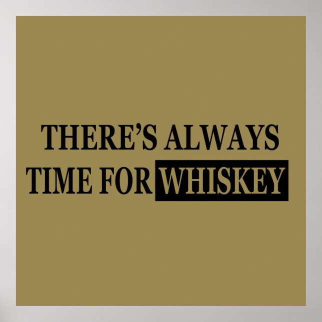 Whiskey quotes funny drinking sayings poster (Front)