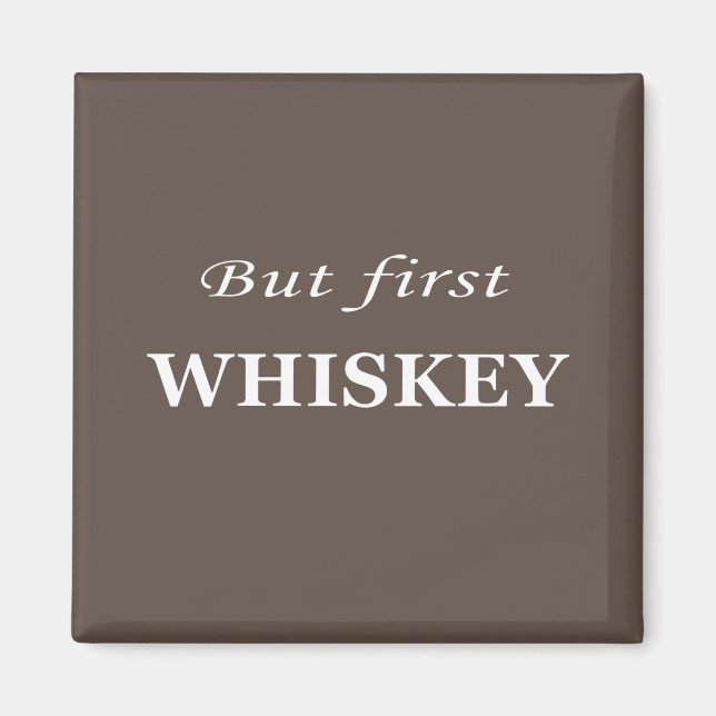 whiskey quotes  magnet (Front)