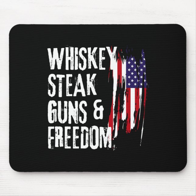 Whiskey Steak Guns And Freedom Cool Whiskey Freedo Mouse Mat (Front)