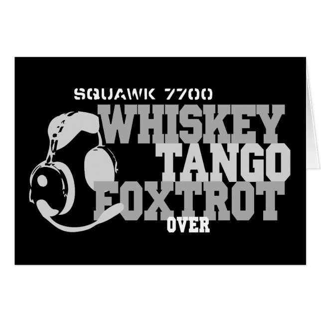 Whiskey Tango Foxtrot - Aviation Humour (Front Horizontal)