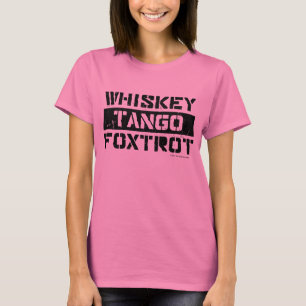 Whiskey Tango Foxtrot Grunge Look Women's T-Shirt