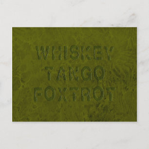 Whiskey Tango Foxtrot Postcard
