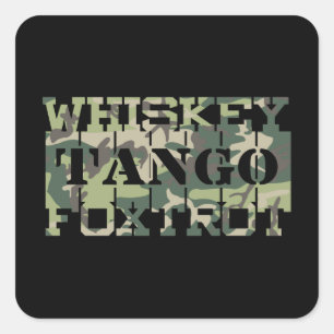 Whiskey Tango Foxtrot WTF Green Camouflage Square Sticker