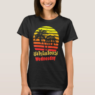 Whiskey Wednesday 80s Summer Beach Palm Tree Sunse T-Shirt