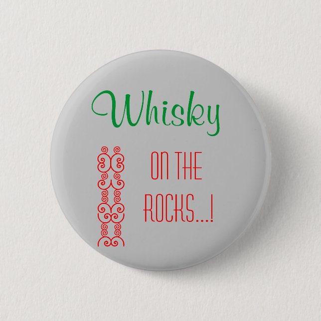 Whisky 6 Cm Round Badge (Front)