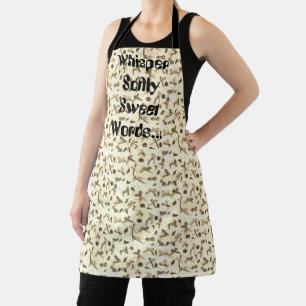 Whisper Softly Sweet Words  Apron