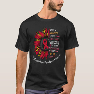 Whispered I'm The Storm Antiphospholipid Syndrome  T-Shirt