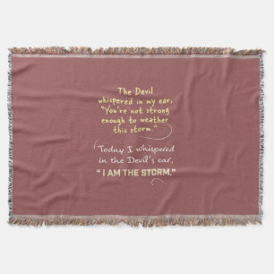 Whispered in Devil's ear I am the Storm Blanket