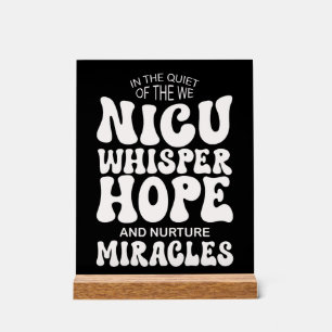  Whispering Hope, Nurturing Miracles  Acrylic Sign