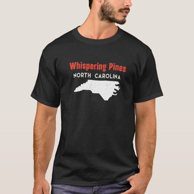 Whispering Pines North Carolina USA State America  T-Shirt (Front)
