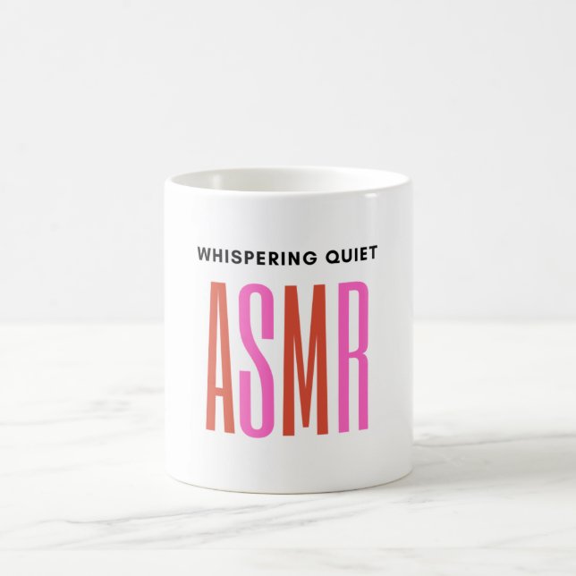 Whispering Quiet ASMR Coffee Mug (Center)