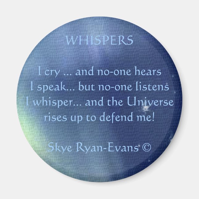 "WHISPERS Poem" Magnet (Front)