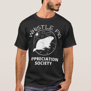 Whistle Pig Appreciation Society - Groundhog T-Shirt