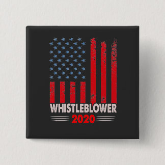 WHISTLEBLOWER 2020 BUTTON. 15 CM SQUARE BADGE
