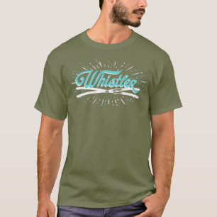 Whistler Mountain Winter Skiing Gear Whistler BC T-Shirt