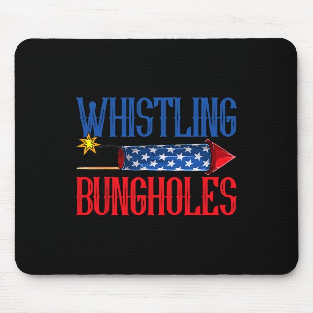 Whistling Bungholes  Mouse Mat (Front)