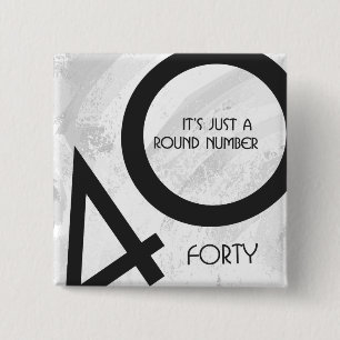White 40 Decade Birthday 15 Cm Square Badge