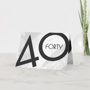 White 40 Decade Birthday Card