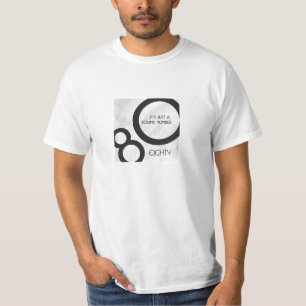 White 80 Decade Birthday T-Shirt