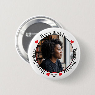 White and Black Happy Birthday We Love You Button