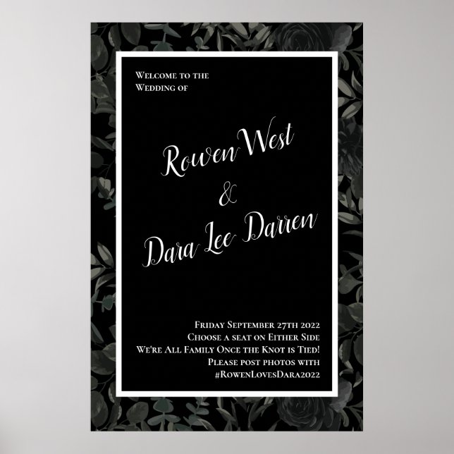 White and Black Rose Gothic Wedding Ceremony Sign (Front)