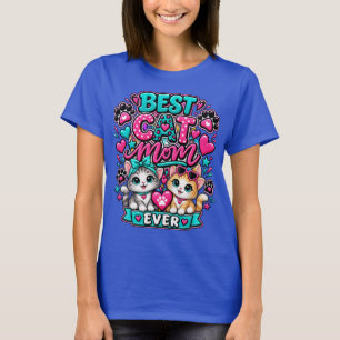 White and pink Best cat mum ever T-Shirt
