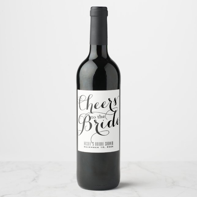 White & Black CHEERS TO THE BRIDE Bridal Wine Wine Label (Front)