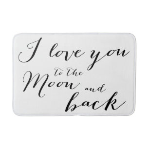 White Black I Love You To The Moon Bath Mat