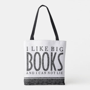 White & Black Text Design I Like Big Books Tote Bag