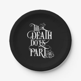 White Black Till Death Do Us Part Wedding Paper Plate