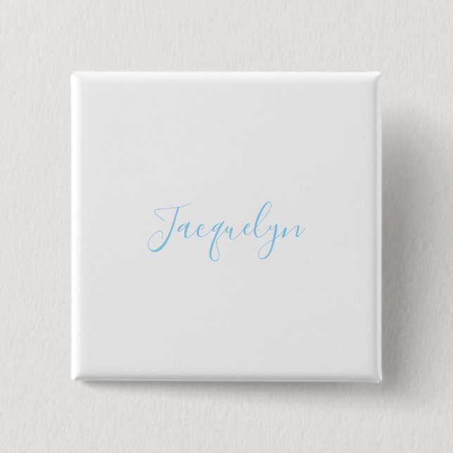 White Blue Plain Elegant Modern Calligraphy Name 15 Cm Square Badge (Front)