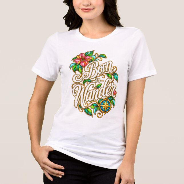 White Born to Wander Tri-Blend Shirt (Front)