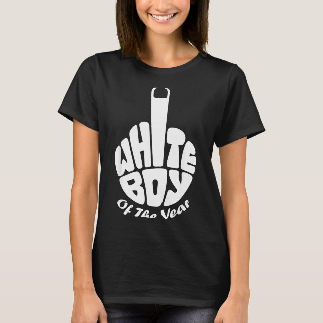 White Boy Of The Year  T-Shirt (Front)