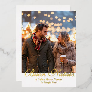 White Buon Natale e Felice Anno Nuovo Script Photo Foil Holiday Card