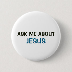 White Button - Ask Me About Jesus